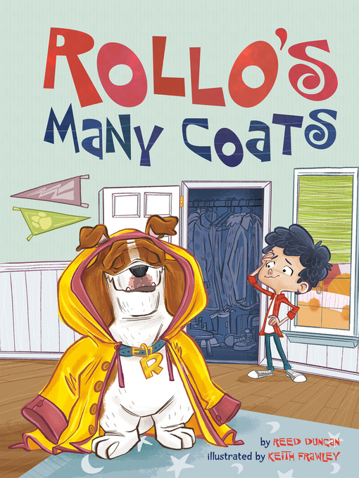 Title details for Rollo's Many Coats by Reed Duncan - Wait list